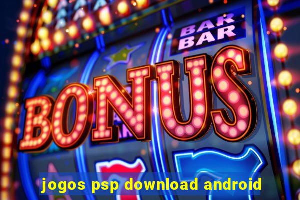 jogos psp download android